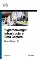 Hyperconverged Infrastructure Data Centers: Demystifying HCI| First Edition| By Pearson