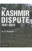 The Kashmir Dispute 1947-2012