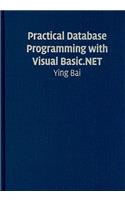Practical Database Programming with Visual Basic.Net