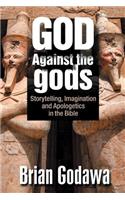 God Against the gods