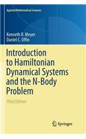 Introduction to Hamiltonian Dynamical Systems and the N-Body Problem