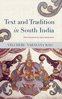 Text And Tradition In South India