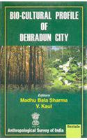 Bio-Cultural Profile of Dehradum City