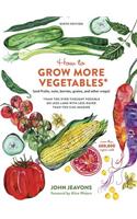 How to Grow More Vegetables, Ninth Edition