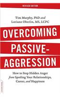 Overcoming Passive-Aggression