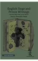 English Siege and Prison Writings: From the 'black Hole' to the 'mutiny'