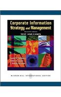 Corporate Information Strategy and Management: Text and Cases