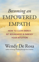 Becoming an Empowered Empath