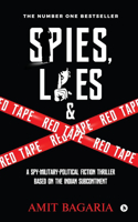 Spies, Lies & Red Tape