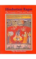 Hindustani Ragas the Concept of Time and Season