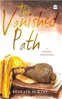 Vanished Path: A Graphic Travelogue