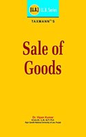 Taxmann?s Sale of Goods | LL.B./B.A.LL.B. | 2018 Edition