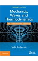 Mechanics, Waves and Thermodynamics