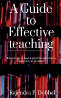 Guide To Effective Teaching