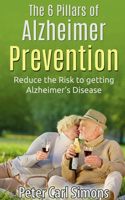 6 Pillars of Alzheimer Prevention
