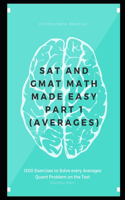SAT and GMAT Math Made Easy Part 1 (Averages)