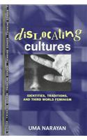 Dislocating Cultures