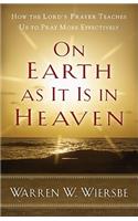 On Earth as It Is in Heaven