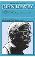 Later Works of John Dewey, Volume 9, 1925 - 1953