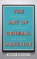 The Art of General Practice