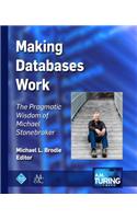 Making Databases Work