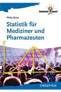 Statistik für Mediziner und Pharmazeuten