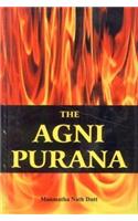 The Agni Purana: Translated into English (2 Volume Set) Sri Garib Das Oriental Series No. 346