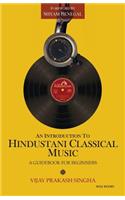 Introduction to Hindustani Classical Music