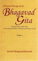 Universal Message Of The Bhagavad Gita (Volume Ã¢?? 3)