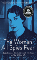 Woman All Spies Fear