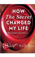 How The Secret Changed My Life