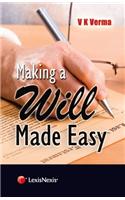 V K Verma: Making A Will Made Easy