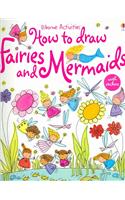 How to Draw Fairies and Mermaids