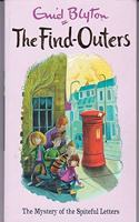 The Find-Outers: The Mystery of the Spiteful Letters: Book 4