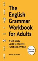 The English Grammar Workbook for Adults