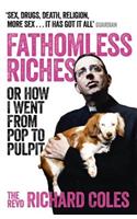 Fathomless Riches