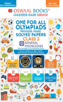 One for All Olympiad Previous Years' Solved Papers, Class-3 General Knowledge Book (For 2022 Exam)