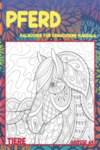 Malbücher für Erwachsene Mandala - Grosse A4 - Tiere - Pferd