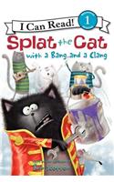 Splat the Cat with a Bang and a Clang