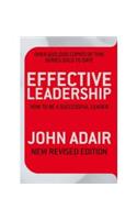 Effective Leadership (NEW REVISED EDITION)