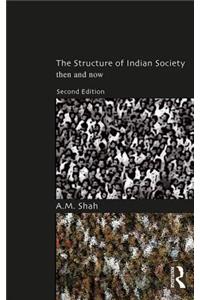 The Structure of Indian Society