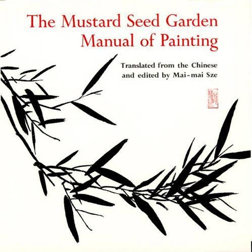 Mustard Seed Garden Manual of Painting