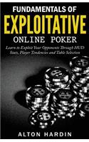 Fundamentals of Exploitative Online Poker