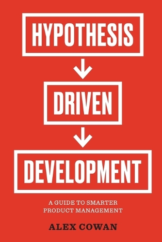 Hypothesis-Driven Development