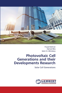 Photovoltaic Cell Generations and their Developments Research