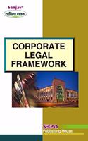 Corporate Legal Framework: New Edition [2021]