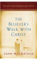 Believer's Walk with Christ