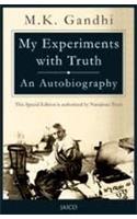 My Experiments With Truth: An Autobiography