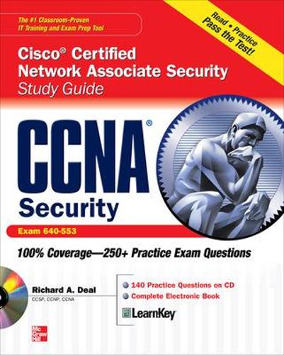 CCNA Cisco Certified Network Associate Security Study Guide with CDROM (Exam 640-553)