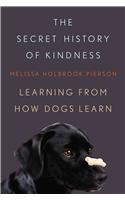 The Secret History of Kindness